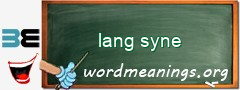 WordMeaning blackboard for lang syne